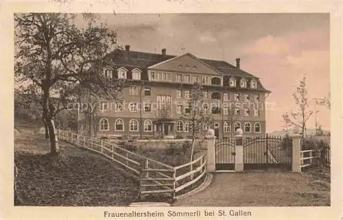 AK / Ansichtskarte  St Gallen SANKT GALLEN SG Frauenaltersheim Soemmerli