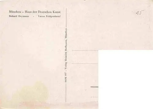 AK / Ansichtskarte  Verlag HDK Haus der Deutschen Kunst Nr. Richard Heymann Vaters Feldpostbrief