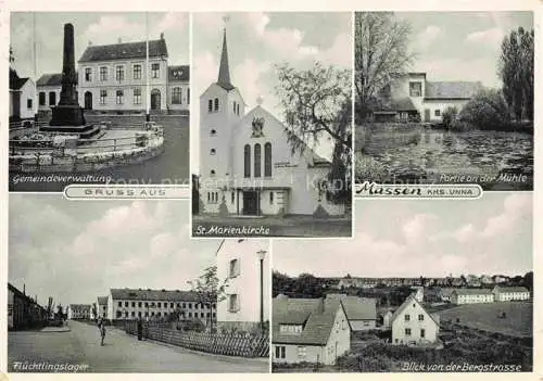 AK / Ansichtskarte  Massen Unna Gemeindeverwaltung St Marienkirche Muehle Fluechtlingslager Blick von der Bergstrasse