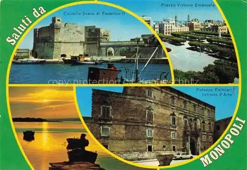 AK / Ansichtskarte  Monopoli Puglia IT Castello Svevo di Federico II Piazza Vittorio Emanuele Palazzo Palmieri Istituto d'Are