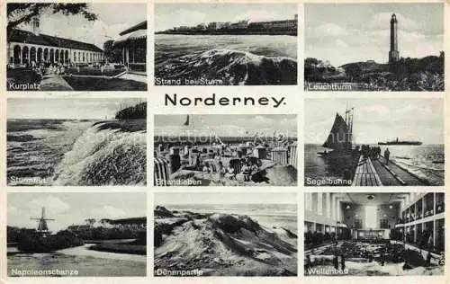 AK / Ansichtskarte  NORDERNEY Nordseebad Kurplatz Strand bei Sturm Leuchtturm Sturmflut Strandleben Segelbuehne Napoleonschanze Duenen Wellenbad