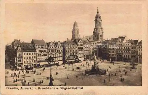 AK / Ansichtskarte  DRESDEN Elbe Altmarkt Kreuzkirche Siegesdenkmal