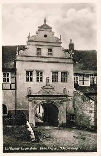 AK / Ansichtskarte  Lauenstein Erzgebirge Geising Sachsen Schloss Eingang