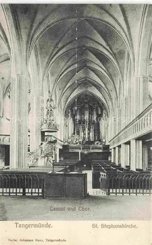 AK / Ansichtskarte  Tangermuende Stendal Sachsen-Anhalt St. Stephanskirche Kanzel und Chor