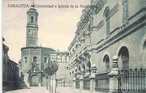 AK / Ansichtskarte  ZARAGOZA Saragossa ES Universidad e Iglesia de la Magdalena