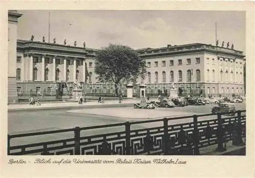 AK / Ansichtskarte  BERLIN Blick auf die Universitaet vom Palais Kaiser Wilhelm I aus