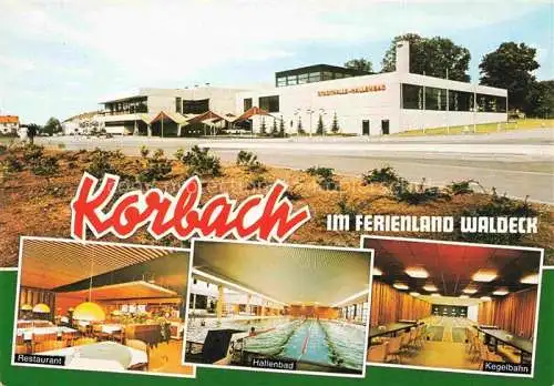 AK / Ansichtskarte  Korbach Corbach Hessen Stadthalle Hallenbad Restaurant Kegelbahn