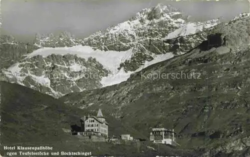 AK / Ansichtskarte  Klausenpass 1948m UR Hotel Klausenpasshoehe gegen Teufelsstoecke und Bocktschingel