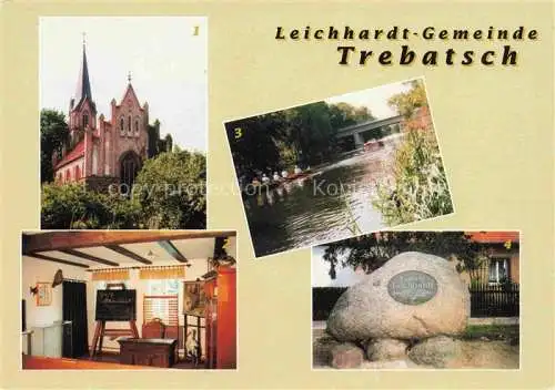 AK / Ansichtskarte  Trebatsch Tauche Brandenburg Kirche Leichhardt Museum Spree Leichhardt Gedenkstein