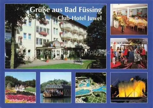 AK / Ansichtskarte  BAD FuessING Club-Hotel Juwel Restaurant Bar Parkanlagen Thermalbad