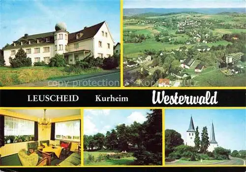 AK / Ansichtskarte  Leuscheid Windeck NRW Kurheim Westerwald Gastraum Park Kirche Panorama