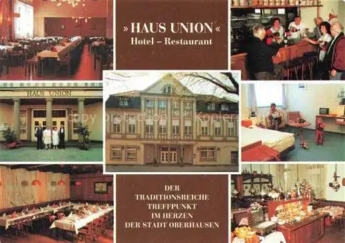 AK / Ansichtskarte  Oberhausen  NRW Haus Union Hotel Restauant Festsaele Bar Zimmer 