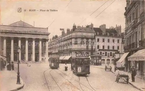 AK / Ansichtskarte  Strassenbahn Tramway-- Dijon Place du Theatre