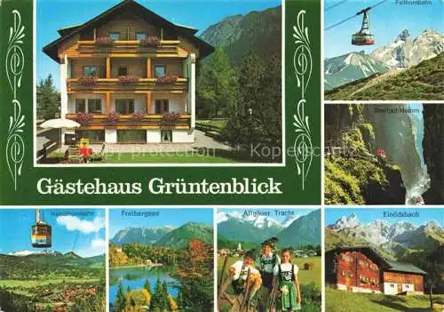 AK / Ansichtskarte OBERSTDORF Gaestehaus Gruentenblick Nebelhornbahn Freibergsee Allgaeuer Tracht Einoedsbach