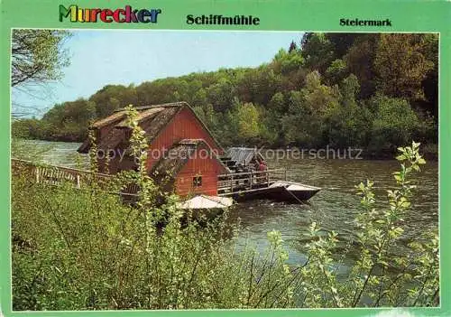 AK / Ansichtskarte Mureck Steiermark AT Murecker Schiffmuehle Schwimmende Muehle