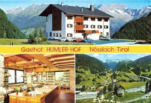 AK / Ansichtskarte Noesslach Noesslach Steinach Brenner Tirol AT Gasthof Humler-Hof Restaurant Landschaftspanorama Autobahnbruecke Alpen