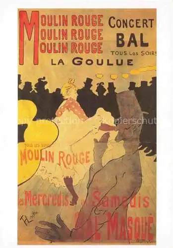 AK / Ansichtskarte LAUTREC TOULOUSE-LAUTREC Henri de (1864-1901) Kuenstlerkarte Moulin Rouge la Goulue 