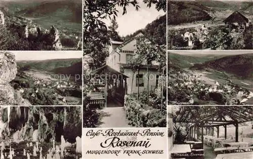 AK / Ansichtskarte Muggendorf Fraenkische Schweiz Café Restaurant Pension Rosenau Veranda Panorama Hoehle