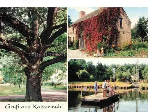 AK / Ansichtskarte Kaisermuehl Muellrose Brandenburg Alter Baum Toepferei Faehre