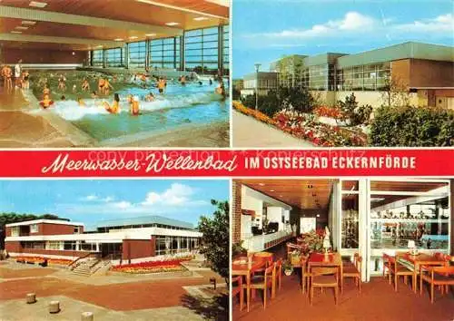 AK / Ansichtskarte ECKERNFoeRDE Ostseebad Meerwasser-Wellenbad Restaurant