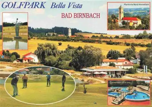 AK / Ansichtskarte Bad Birnbach Golfpark Bella Vista Pfarrkirche Maria Himmelfahrt Thermenbach