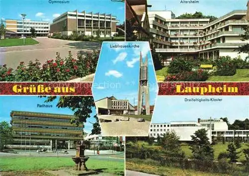 AK / Ansichtskarte Laupheim Biberach BW Gymnasium Altersheim Rathaus Dreifaltigkeits Kloster Liebfrauenkirche