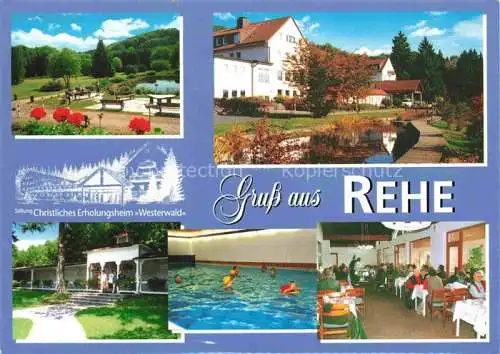AK / Ansichtskarte Rehe Westerwald Rheinland-Pfalz Christl Erholungsheim Westerwald Stiftung Park Teilansichten Hallenbad Speisesaal