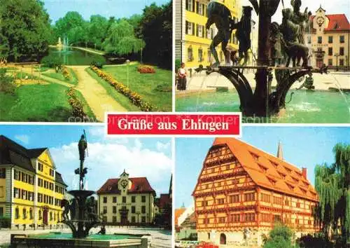AK / Ansichtskarte Ehingen Donau Parkanlagen Ortszentrum Brunnen Rathaus Fachwerkhaus