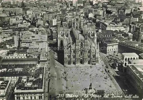 AK / Ansichtskarte MILANO Mailand IT La Piazza del Duomo dall alto