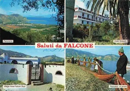 AK / Ansichtskarte Falcone Sicilia IT Panorama Hotel Soleado Village Hotel Falcon Baja Pescatori al lavoro