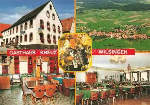 AK / Ansichtskarte Wilsingen Gasthaus Kreuz Gastraum Hausmusik Luftaufnahme
