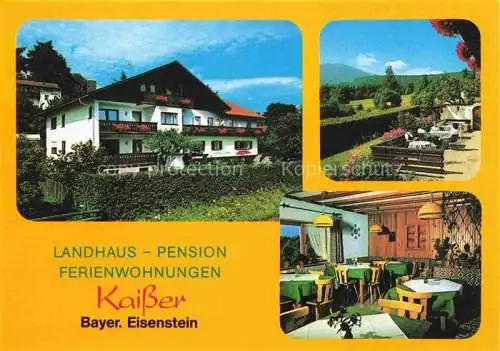 AK / Ansichtskarte Bayerisch Eisenstein Landhaus Pension Ferienwohnungen Kaisser Gastraum Terrasse Panorama Bayerischer Wald
