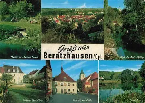 AK / Ansichtskarte Beratzhausen Panorama Erholungsort Quelle der schwarzen Laaber Johann-Ehrl-Platz Rathaus Kirche Maria-Hilf-Berg Hohefelsen Landschaft