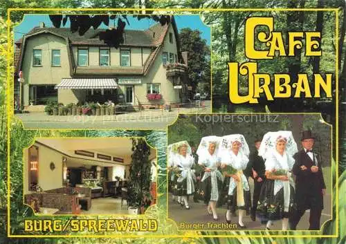 AK / Ansichtskarte Burg Spreewald Brandenburg Café Urban Gastraum Burger Trachten
