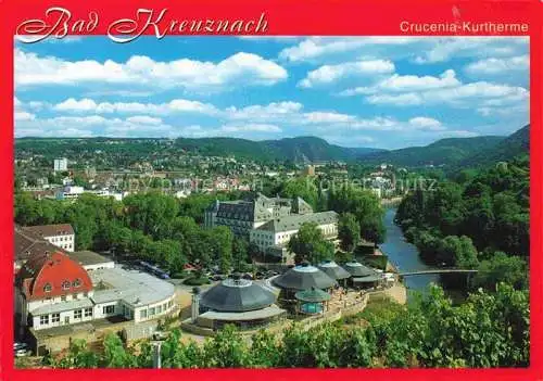 AK / Ansichtskarte BAD KREUZNACH Radon Solbad Blick zur Nahe mit Crucenia Kurthermen