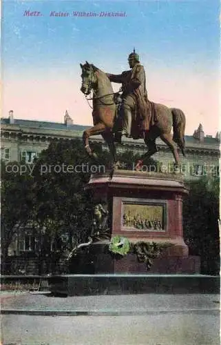 AK / Ansichtskarte METZ__57_Moselle Kaiser Wilhelm Denkmal 