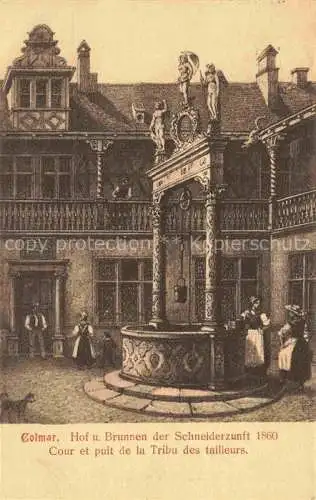 AK / Ansichtskarte COLMAR_68_Haut Rhin Hof und Brunnen der Schneiderzunft 1860 