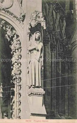 AK / Ansichtskarte METZ__57_Moselle Prophet Daniel 