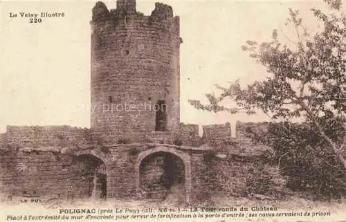 AK / Ansichtskarte Polignac_PUY_43_Haute Loire La Tour ronde du Chateau 