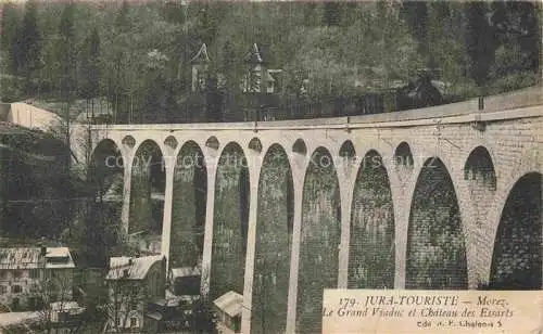 AK / Ansichtskarte Morez_Saint Claude_39_Jura Le Grand Viaduc et Chateau des Essarts 