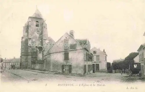 AK / Ansichtskarte Monthyon_MEAUX_77_Seine et Marne Eglise et la Mairie 