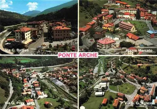 AK / Ansichtskarte Ponte Arche Trentino IT Via C Battisti Piazza Piazza Mercato Via G Prati Via S G Bosco Fliegeraufnahmen