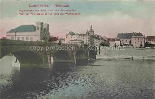 AK / Ansichtskarte Thionville_Diedenhofen_57 Moselbruecke mit Blick nach den Promenaden 