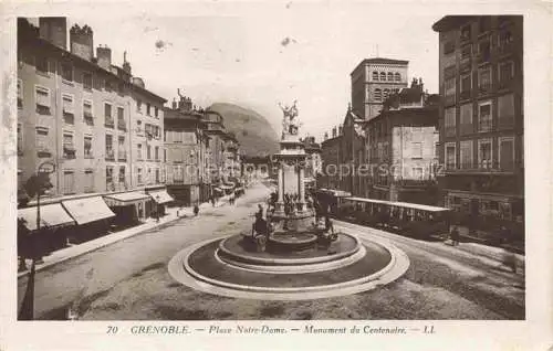 AK / Ansichtskarte GRENOBLE_38 Place Notre Dame Monument du Centenaire 