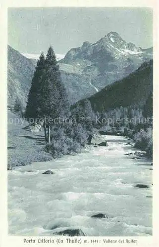 AK / Ansichtskarte Porta Littoria La Thuile Valle d Aosta IT Vallone del Ruitor