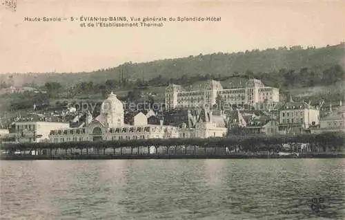 AK / Ansichtskarte Evian les Bains_74_Haute Savoie Vue generale du Spledide Hotel Etablissement Thermal 