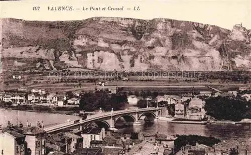 AK / Ansichtskarte VALENCE_ SUR RHONE_26_Drome Le Pont et Crussol 