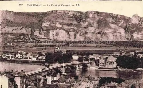 AK / Ansichtskarte VALENCE_ SUR RHONE_26_Drome Le Pont et Crussol 