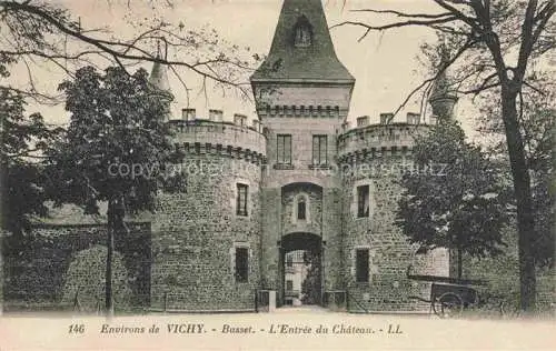 AK / Ansichtskarte VICHY_03_Allier Busset L Entree du Chateau 