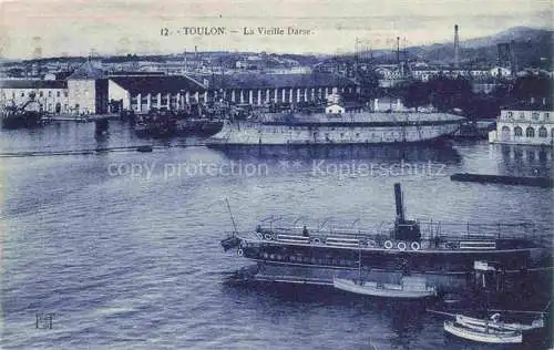 AK / Ansichtskarte TOULON_ SUR MER_83_Var Le Vieille Darse 
